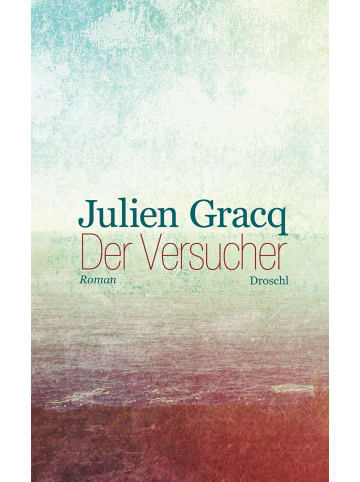 Literaturverlag Droschl Der Versucher