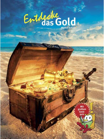 Natur und Tier-Verlag Entdecke das Gold