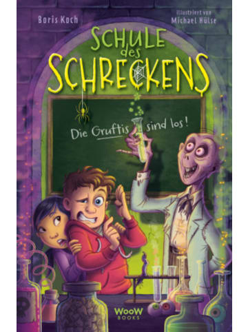 Woow Books Buch - Schule des Schreckens, Bd. 1