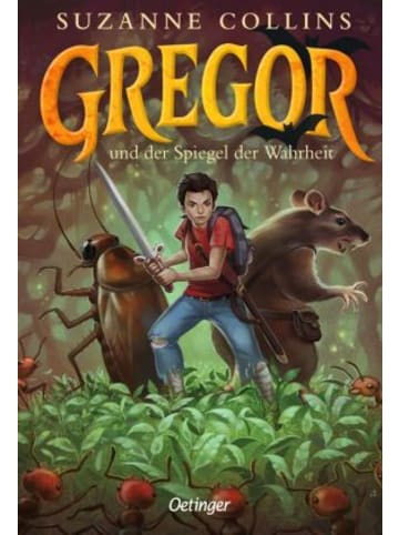 Oetinger Buch - Gregor 3. Gregor und der Spiegel der Wahrheit