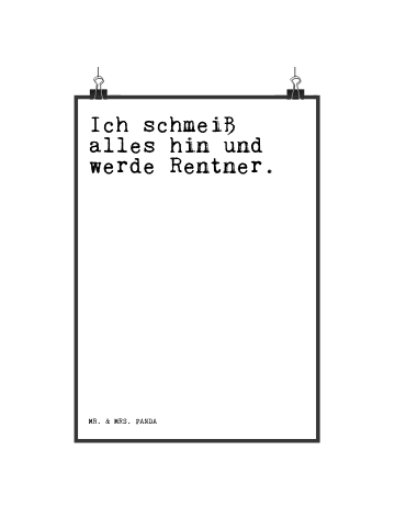 Mr. & Mrs. Panda Poster Ich schmeiß alles hin... mit Spruch in Weiß