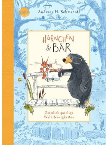 Arena Buch - Hörnchen & Bär (2). Ziemlich quirlige Wald-Neuigkeiten