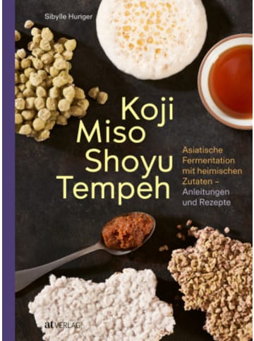 AT Verlag Buch - Koji Miso Shoyu Tempeh
