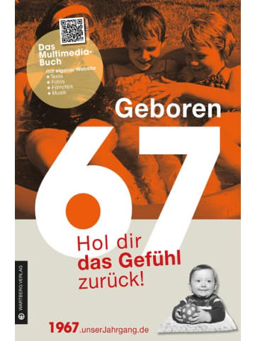 Wartberg Verlag Sachbuch - Geboren 1967 - Hol dir das Gefühl zurück!