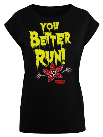 F4NT4STIC T-Shirt Stranger Things You Better Run in schwarz