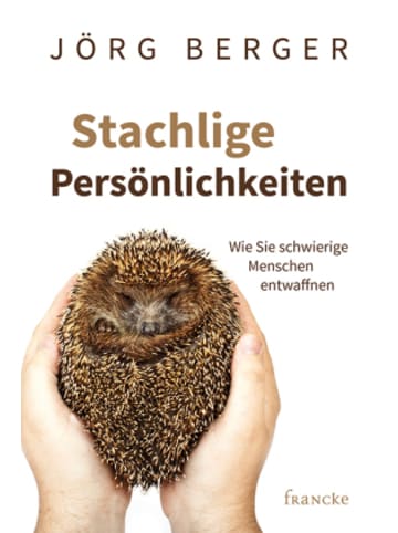 Francke-Buch Buch - Stachlige Persönlichkeiten