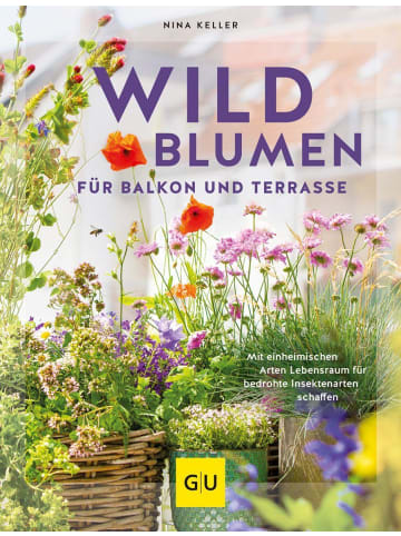 Gräfe und Unzer Wildblumen für Balkon und Terrasse