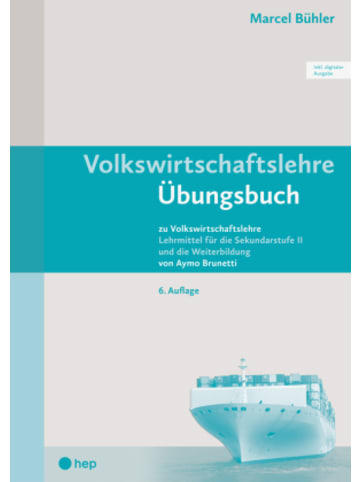 hep Verlag Buch - Volkswirtschaftslehre Übungsbuch (Print inkl. digitaler Ausgabe)