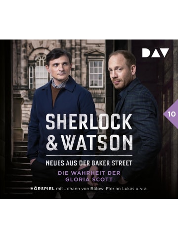 Der Audio Verlag Sherlock & Watson - Neues aus der Baker Street: Die Wahrheit der Gloria Scott...