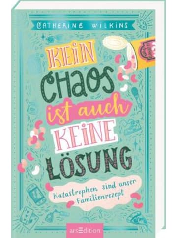 ars edition Buch - Kein Chaos ist auch keine Lösung - Katastrophen sind unser Familien