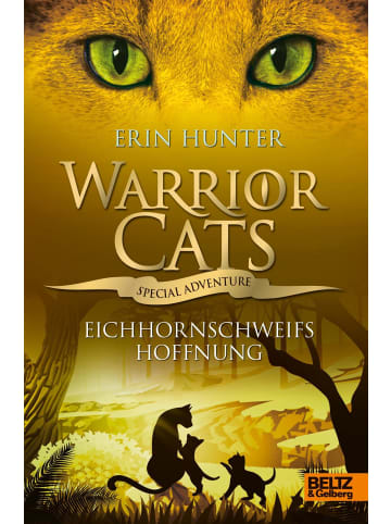 Beltz Verlag Warrior Cats - Special Adventure. Eichhornschweifs Hoffnung