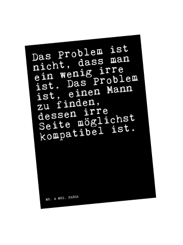 Mr. & Mrs. Panda Postkarte Das Problem ist nicht,... mit Spruch in Schwarz
