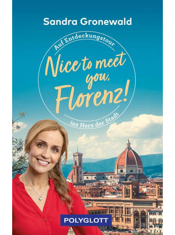 Polyglott-Verlag Nice to meet you, Florenz!