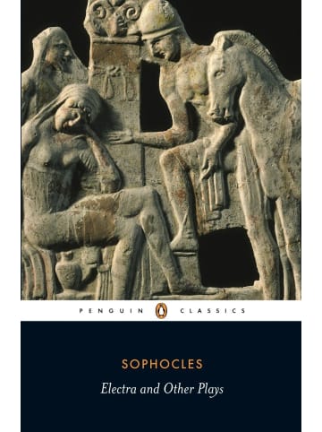 Penguin Roman - Electra and Other Plays (Penguin Classics)