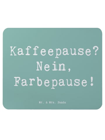Mr. & Mrs. Panda Mousepad Spruch Künstlerin Farbepause mit Spruch in Meeresbrise