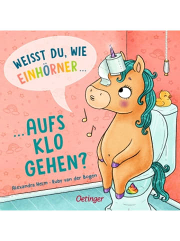 Oetinger Buch - Weißt du, wie Einhörner aufs Klo gehen?