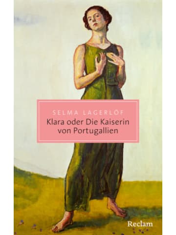 Reclam Verlag Buch - Klara oder Die Kaiserin von Portugallien