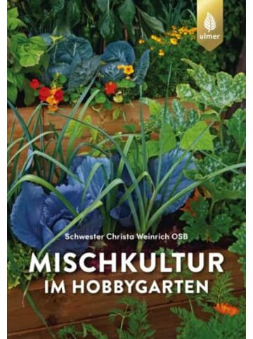 Verlag Eugen Ulmer Buch - Mischkultur im Hobbygarten