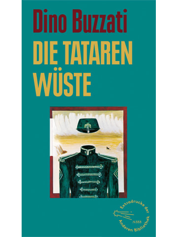 AB Die Andere Bibliothek Die Tatarenwüste