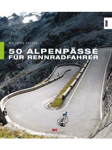 Delius Klasing 50 Alpenpässe für Rennradfahrer