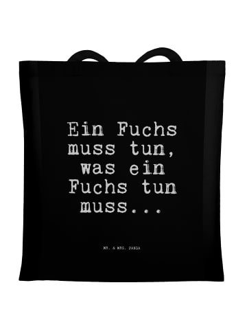 Mr. & Mrs. Panda Tote Bag Ein Fuchs muss tun,... mit Spruch in Schwarz