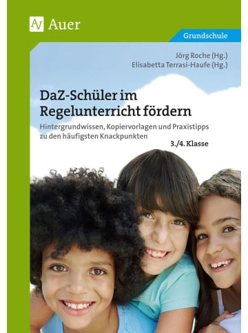 Auer Verlag DaZ-Schüler im Regelunterricht fördern Klasse 3+4 | Hintergrundwissen,...