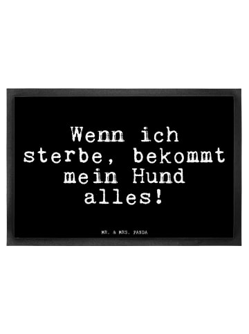 Mr. & Mrs. Panda Fußmatte Wenn ich sterbe, bekommt... mit Spruch in Schwarz