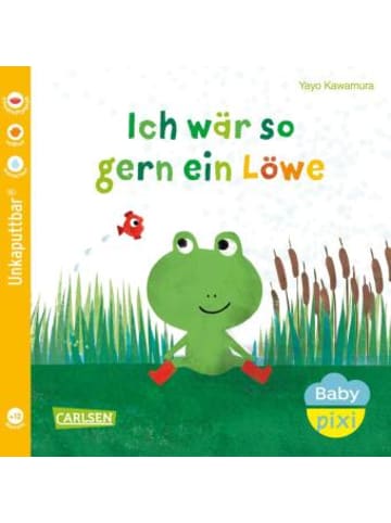 Carlsen Buch - Baby Pixi (unkaputtbar) 158: Ich wär so gern ein Löwe