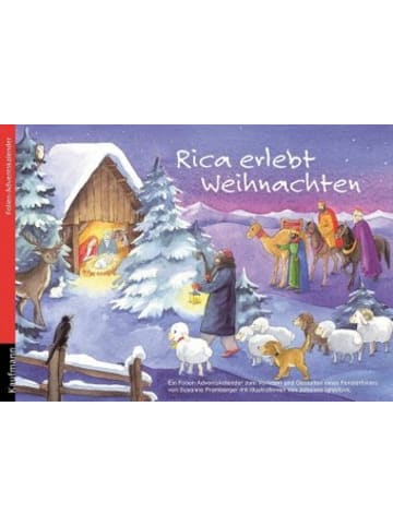 Kaufmann Kalender - Rica erlebt Weihnachten. Ein Folien-Adventskalender zum Vorlesen und