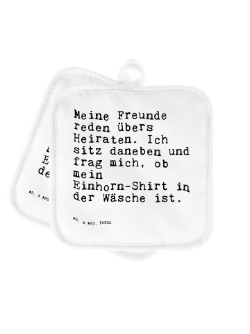 Mr. & Mrs. Panda Topflappen Lustig Meine Freunde reden übers... ... in Weiß