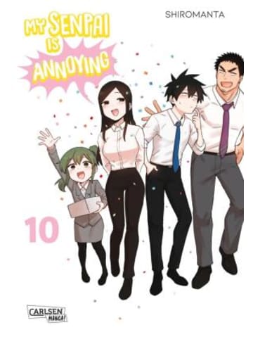 Carlsen Buch - My Senpai is Annoying 10