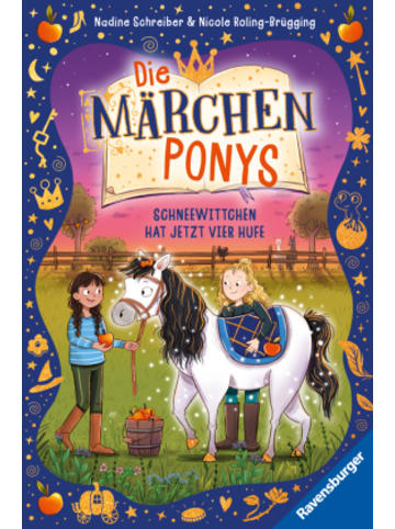 Ravensburger Verlag GmbH Buch - Die Märchenponys, Band 1 - Schneewittchen hat jetzt vier Hufe
