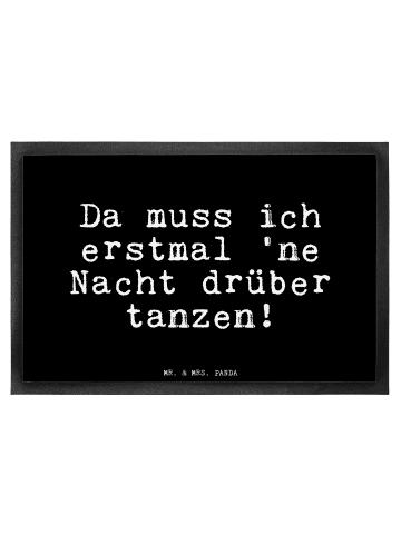 Mr. & Mrs. Panda Schmutzfangmatte Da muss ich erstmal... mit Spruch in Schwarz