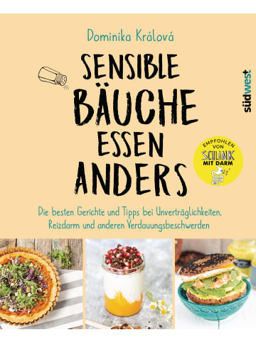 Südwest-Verlag Sensible Bäuche essen anders. Die besten Gerichte und Tipps bei Unverträglichk