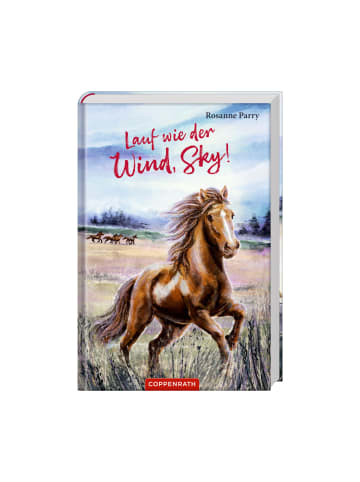 Coppenrath Kinderbuch - Lauf wie der Wind, Sky!, ab 9 Jahre