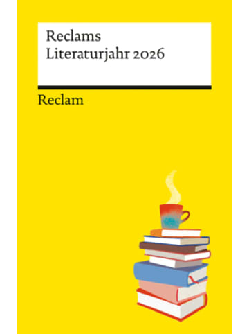Reclam Verlag Buch - Reclams Literaturjahr 2026