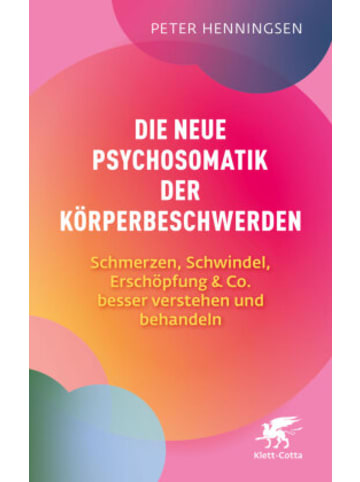 Klett-Cotta Buch - Die neue Psychosomatik der Körperbeschwerden