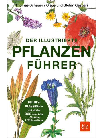 Gräfe und Unzer Der illustrierte Pflanzenführer
