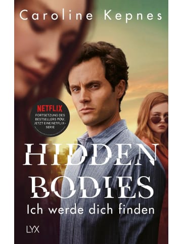 LYX Hidden Bodies - Ich werde dich finden | Band 2 zur NETFLIX-Serie YOU