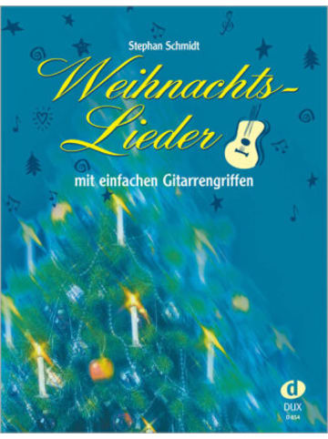 Edition Dux Buch - Weihnachts-Lieder, mit einfachen Gitarren-Griffen