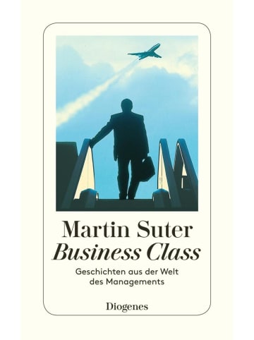 Diogenes Business Class | Geschichten aus der Welt des Managements