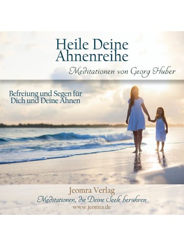 Huber Heile Deine Ahnenreihe - Meditations-CD | Befreiung und Segen für Dich und...