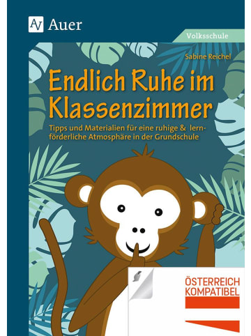 Auer Verlag Endlich Ruhe im Klassenzimmer | Tipps und Materialien für eine ruhige &...