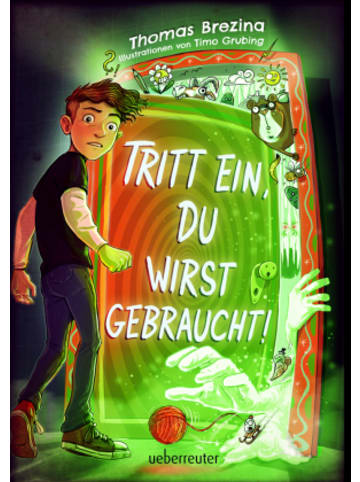 ueberreuter Buch - Tritt ein, du wirst gebraucht! - Innovatives Abenteuer-Wendebuch, leicht