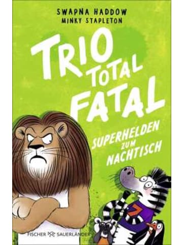FISCHER Sauerländer Buch - Trio total fatal: Superhelden zum Nachtisch
