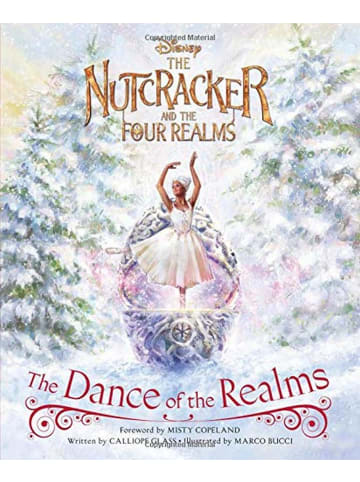 Sonstige Verlage Weihnachtsbuch - The Nutcracker and the Four Realms: The Dance of the Realms