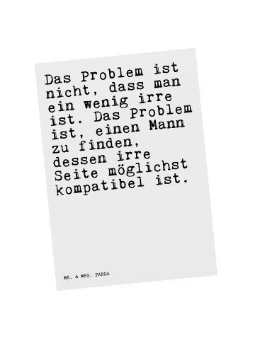Mr. & Mrs. Panda Postkarte Das Problem ist nicht,... mit Spruch in Weiß