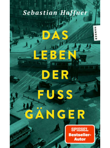 Carl Hanser Verlag Buch - Das Leben der Fußgänger