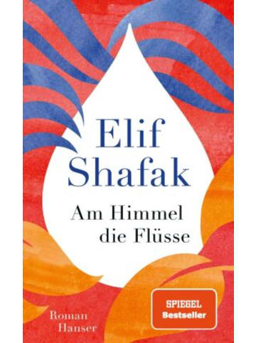 Hanser Buch - Am Himmel die Flüsse