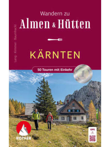 Bergverlag Rother Buch - Wandern zu Almen und Hütten Kärnten